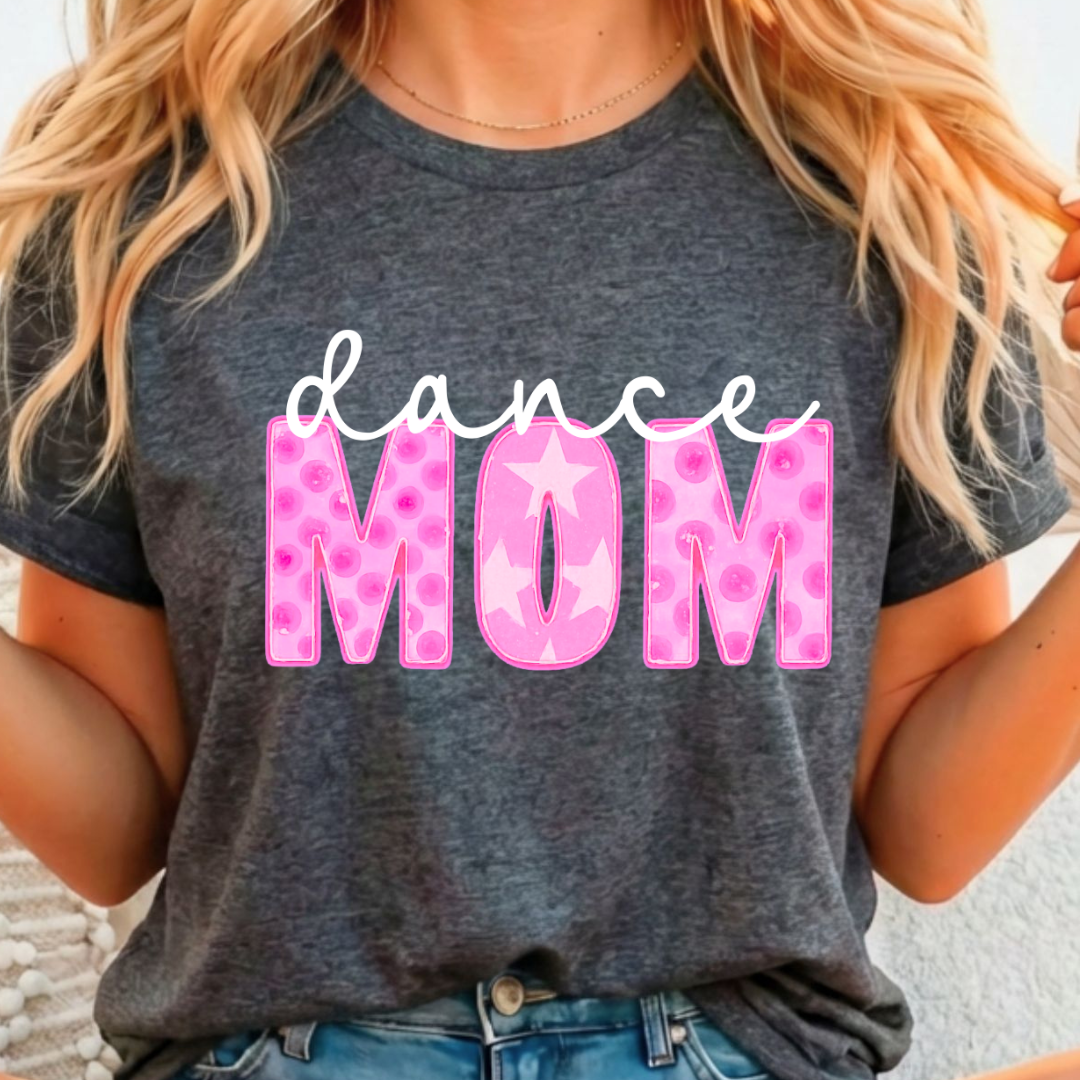 Dance Mom - Full Color DTF T-Shirt Transfer - 404