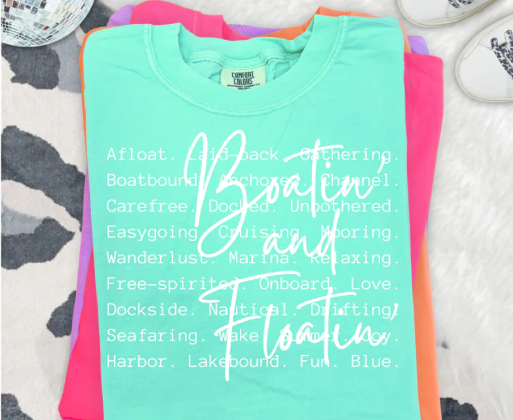 Boatin' and Floatin'- Single Color Screen Print