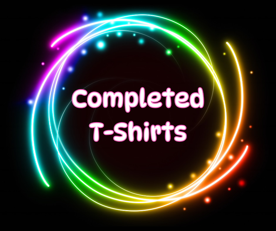 Completed T-Shirts