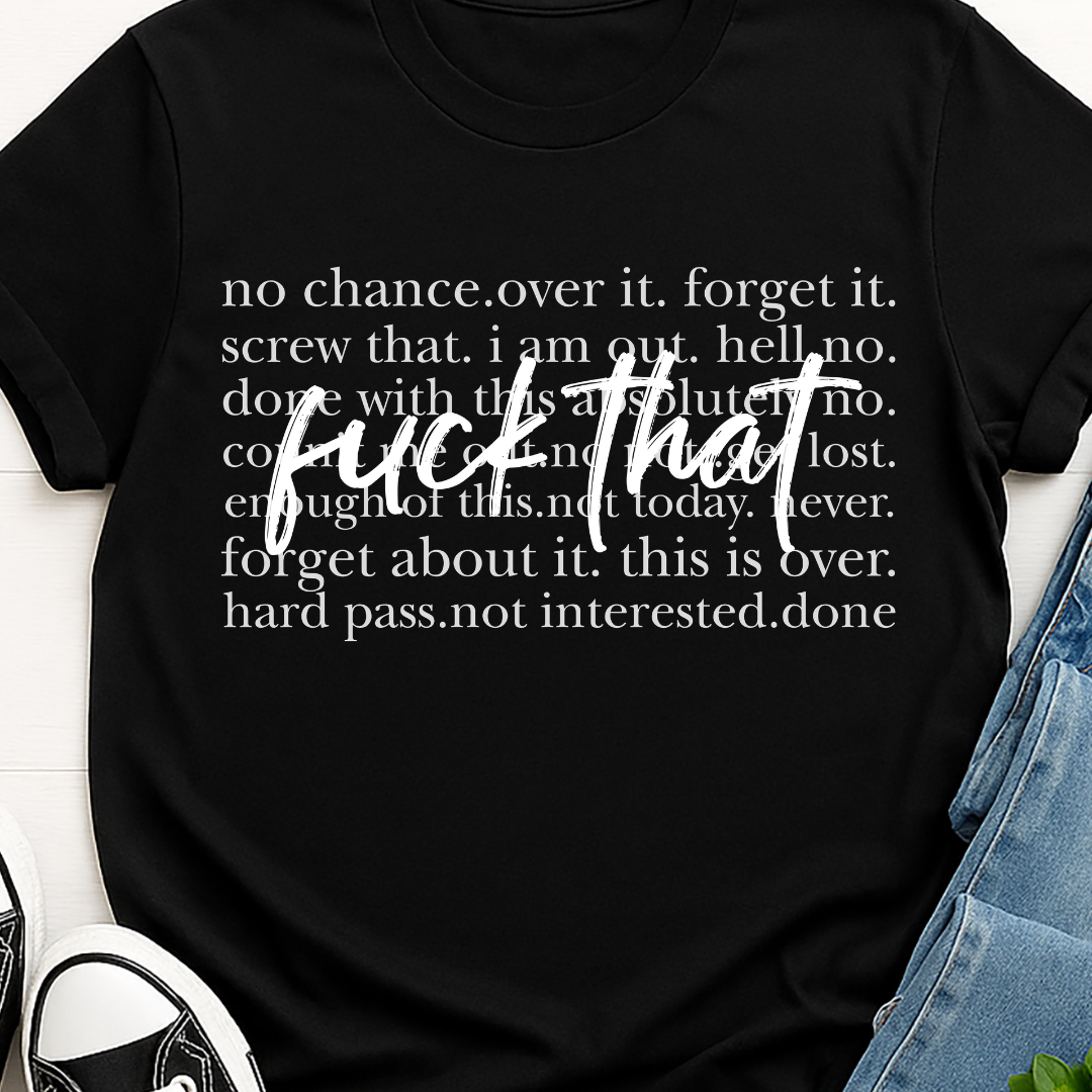 F That  -  Single Color Screen Print - C28