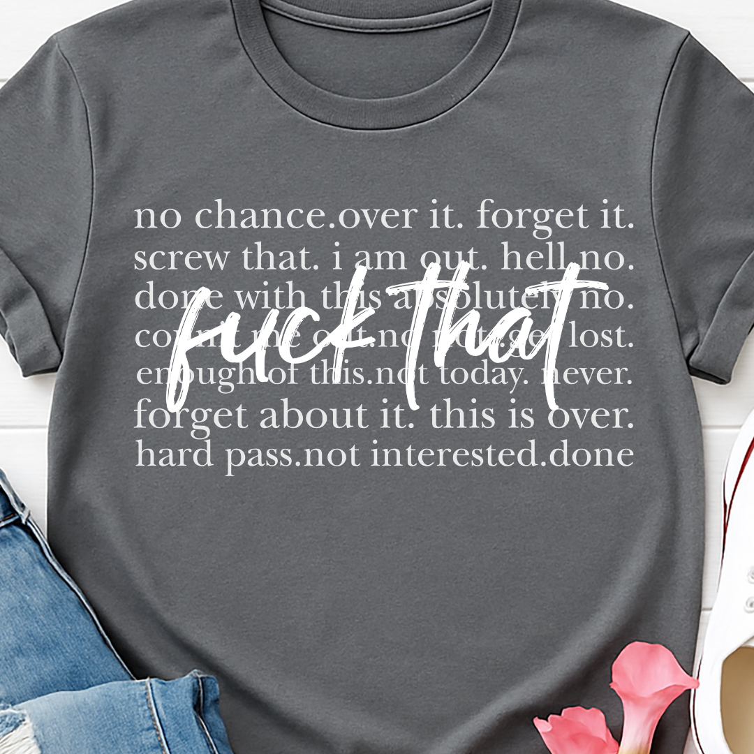 F That  -  Single Color Screen Print - C28