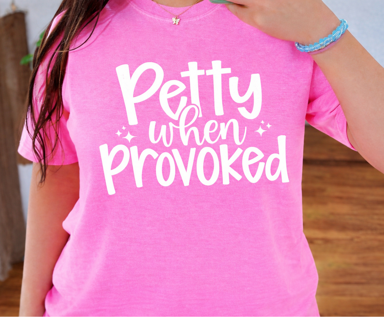 Petty When Provoked - White -   Single Color Screen Print - A31