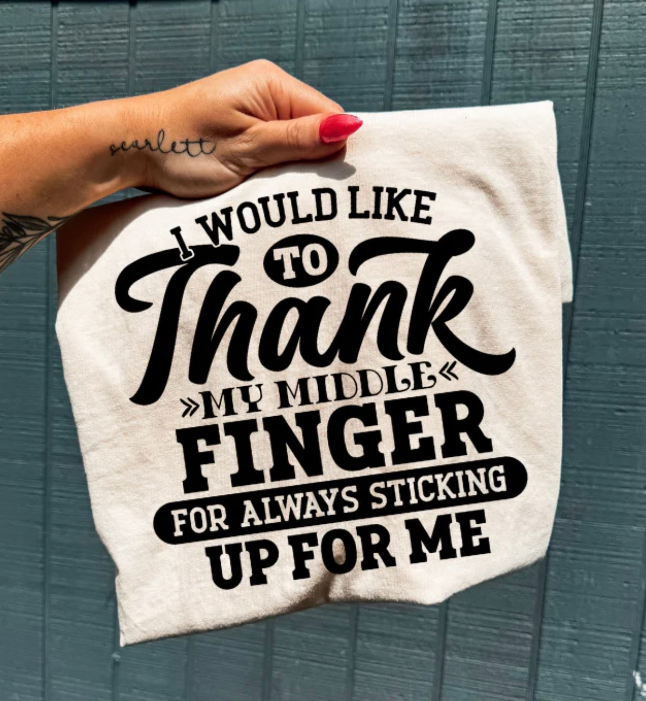 Thank my Middle Finger -  Single Color Screen Print - B15