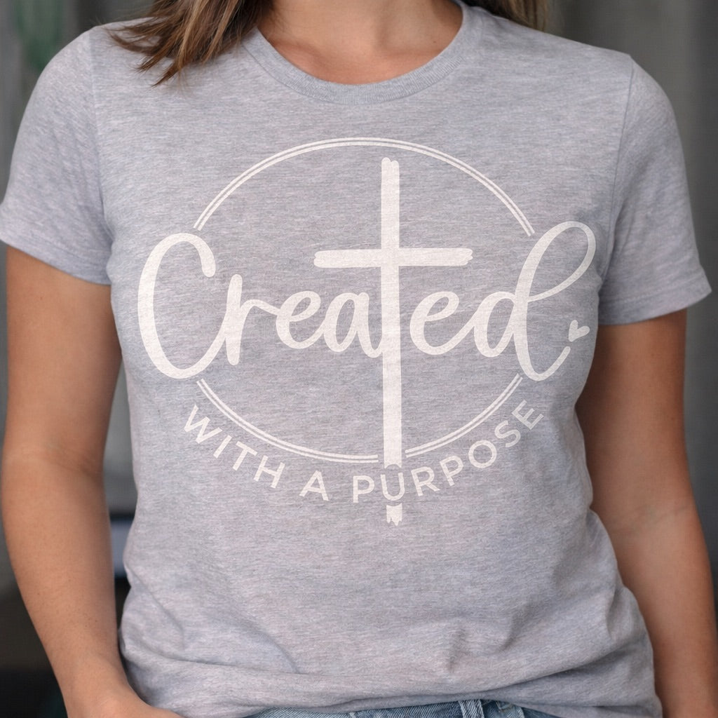 Created with a Purpose -  Single Color Screen Print - J22