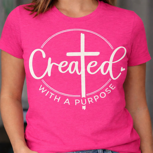 Created with a Purpose -  Single Color Screen Print - J22