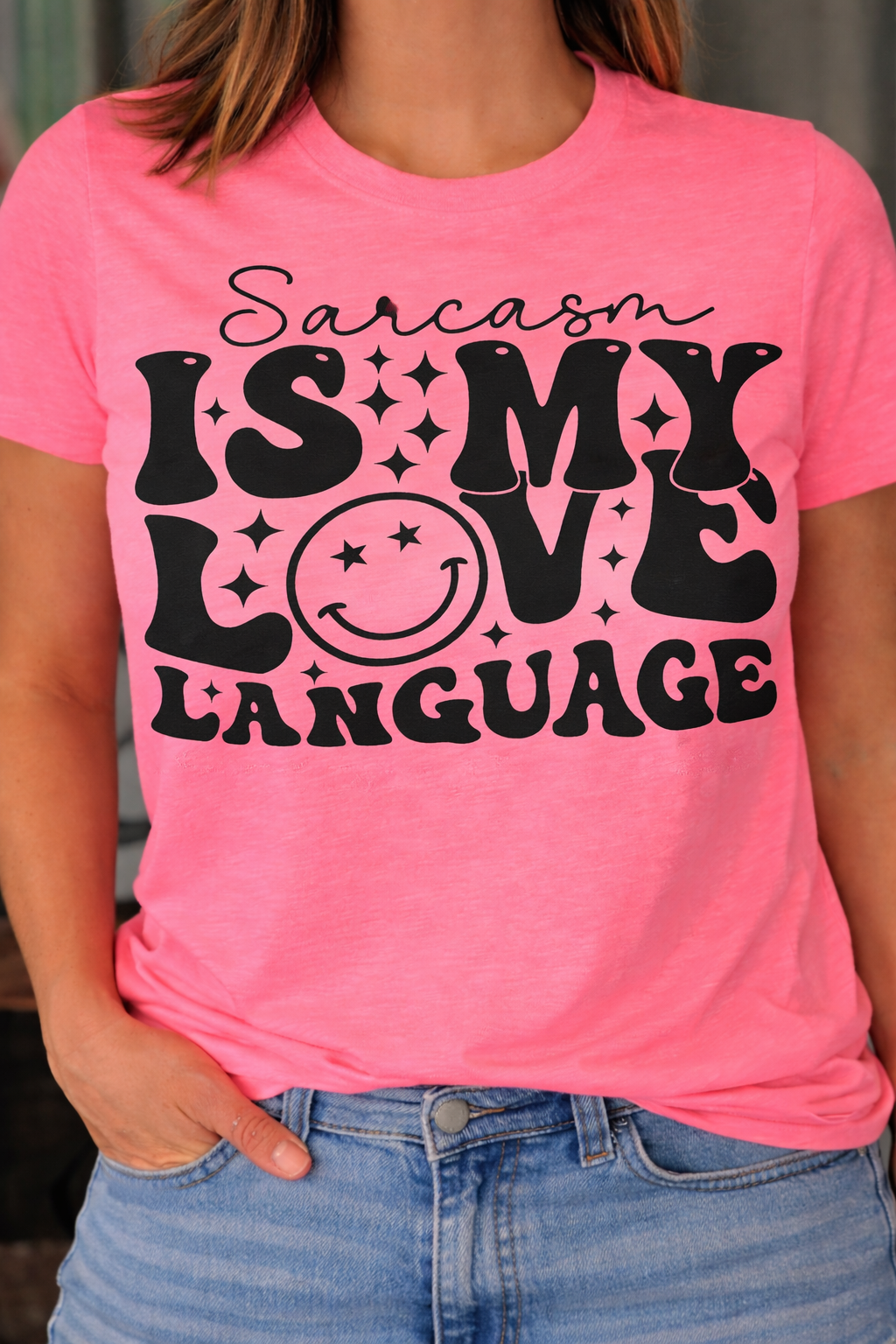 Sarcasm is my Love Language -  Single Color Screen Print - J19