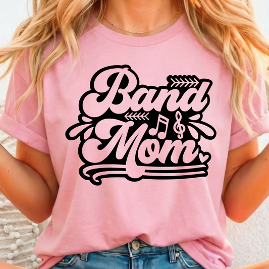 Band Mom -  Single Color Screen Print - E35