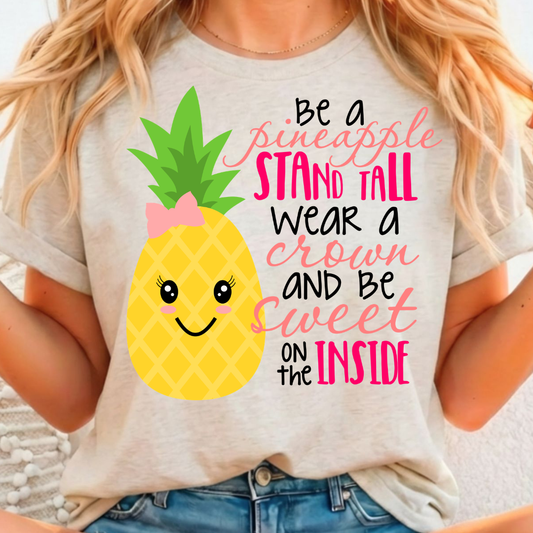 Be a Pineapple - Full Color DTF T-Shirt Transfer - 36