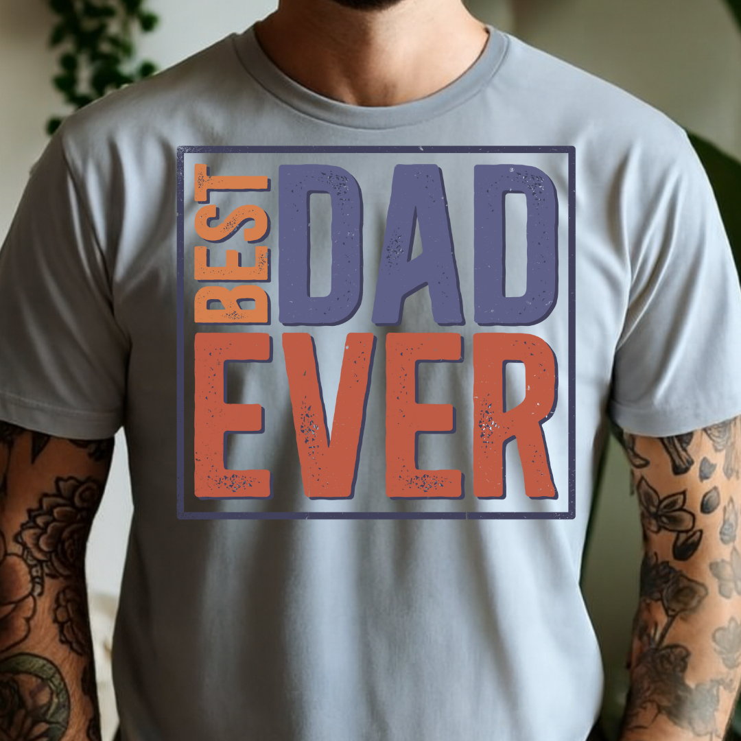Best Dad Ever Full Color DTF T-Shirt Transfer - 22