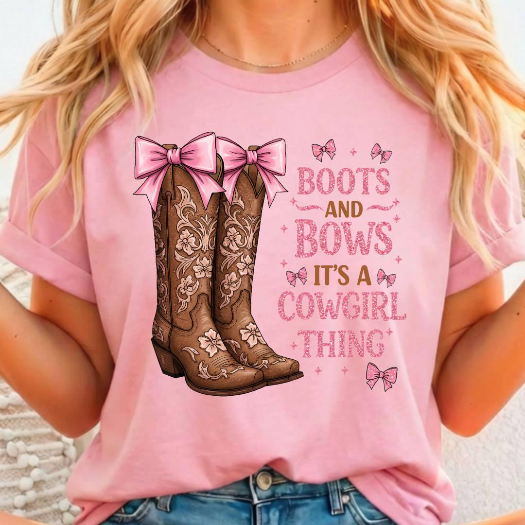 Boots & Bows A Cowgirl Thing - Full Color DTF T-Shirt Transfer