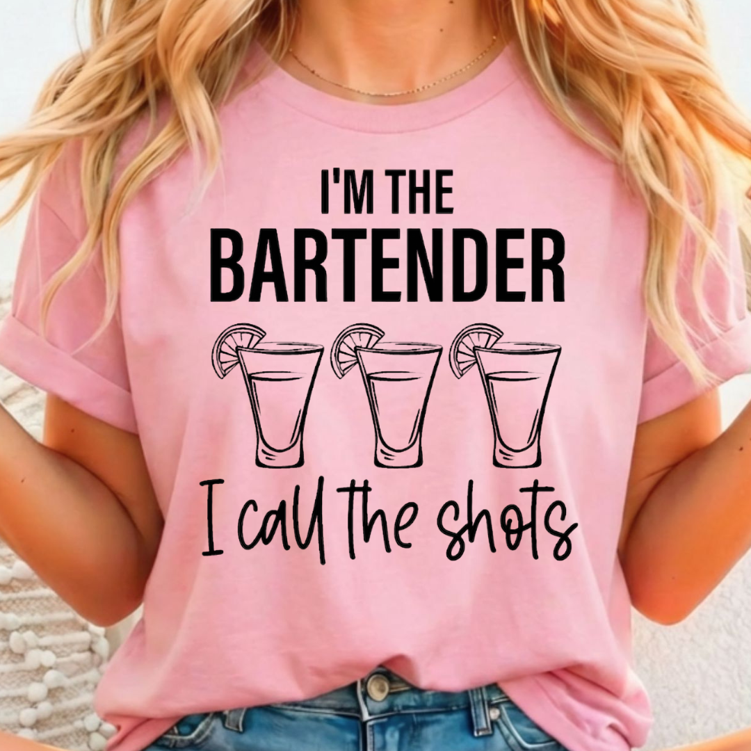 I'm The Bartender I Call The Shots - Full Color DTF T-Shirt Transfer - 143