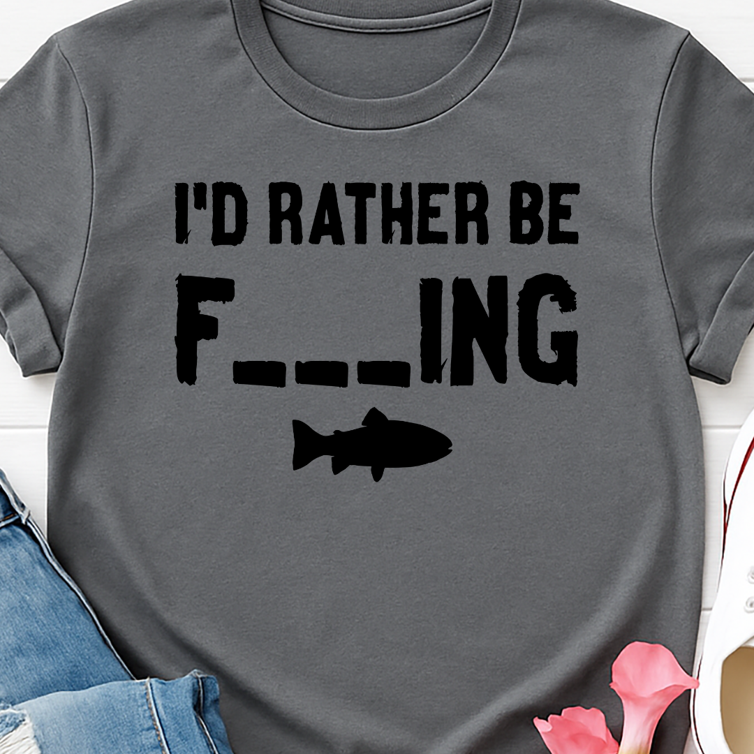 I'd Rather be F___ing -   Single Color Screen Print