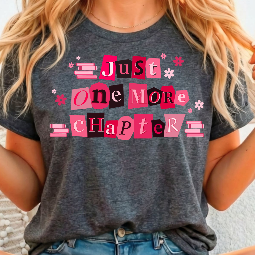 Just One More Chapter Pink Full Color DTF T-Shirt Transfer - 128