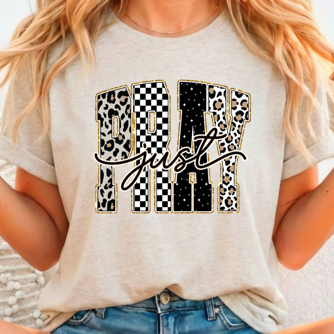 Just Pray - Full Color DTF T-Shirt Transfer - 318