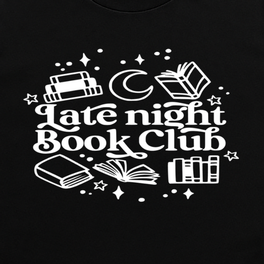 Late Night Book Club -  Single Color Screen Print - Adult Size