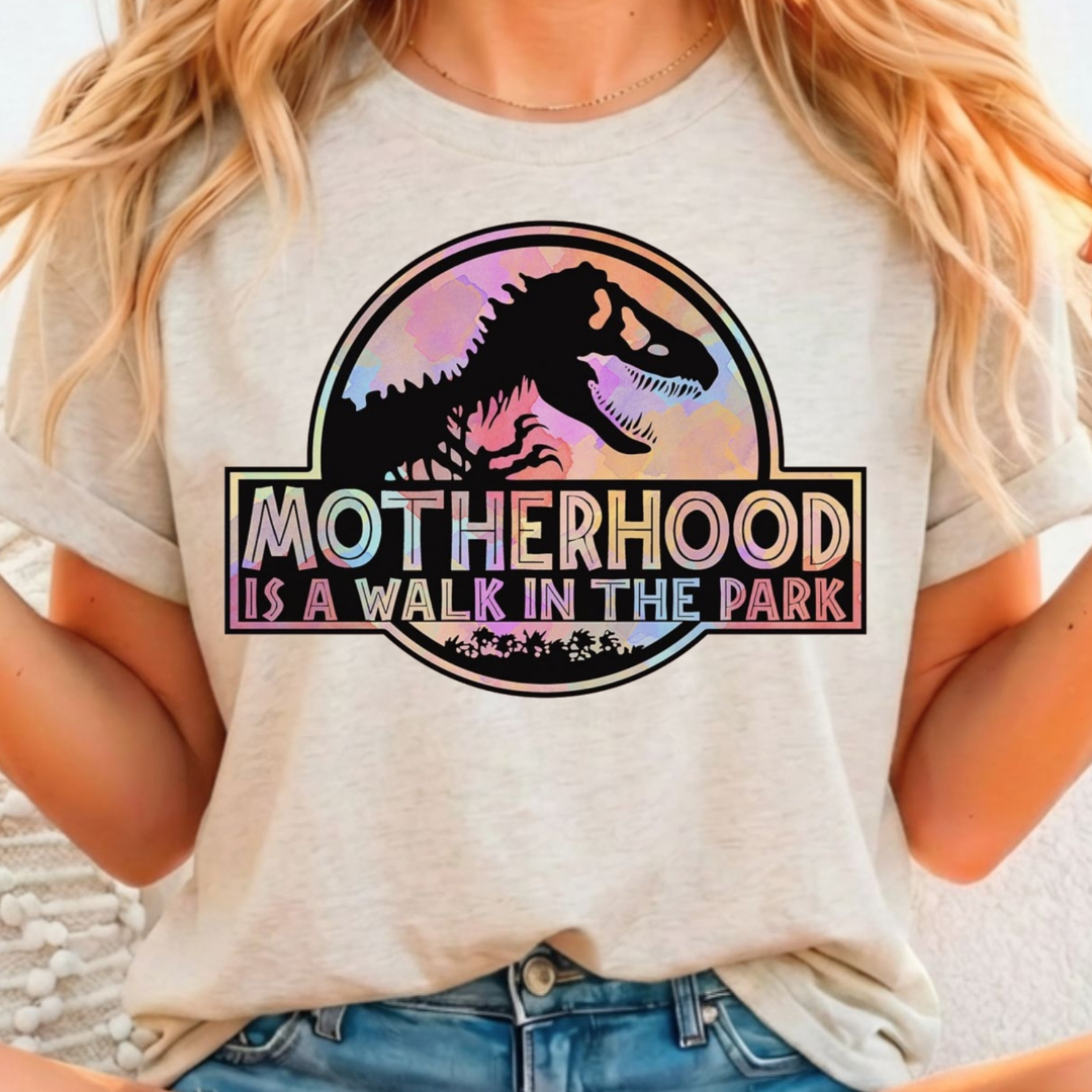Motherhood Is A Walk In The Park - Full Color DTF T-Shirt Transfer - 149