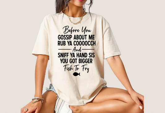 Before you Gossip -  Single Color Screen Print - D27