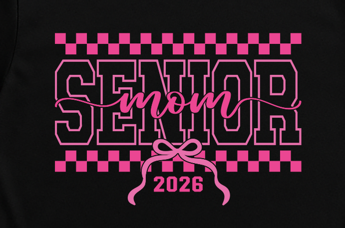 Senior Mom 2026 - PINK  -  Single Color Screen Print - Adult Size
