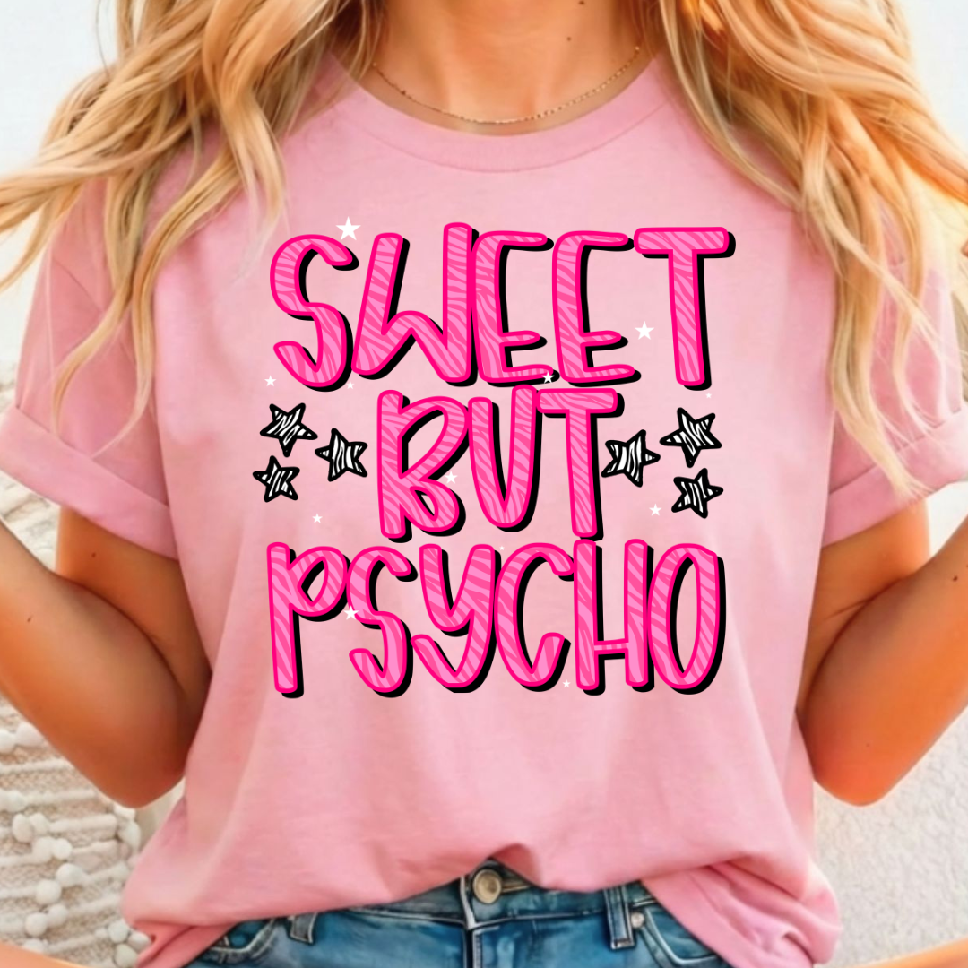 Sweet but Psycho Full Color DTF T-Shirt Transfer - 75